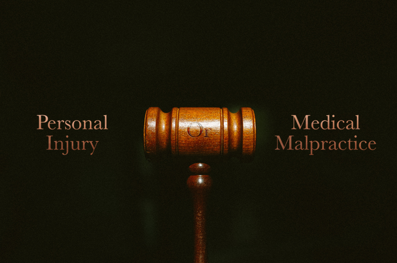 Medical Malpractice or Personal Injury